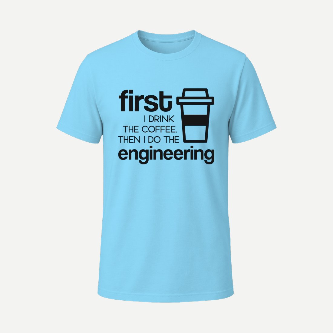 Engineer Humor 07 Sky Blue