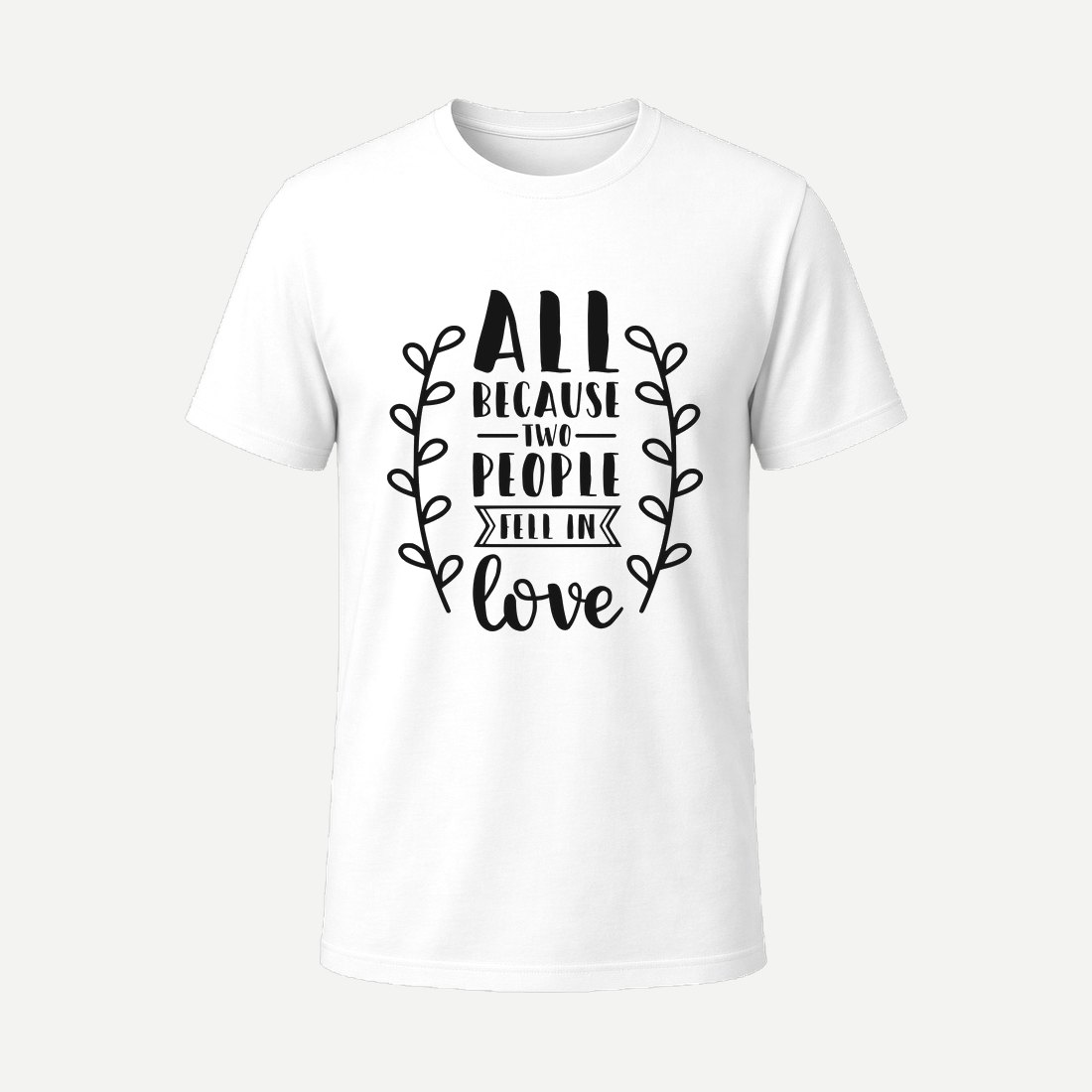 All Because Two People Fell in Love White