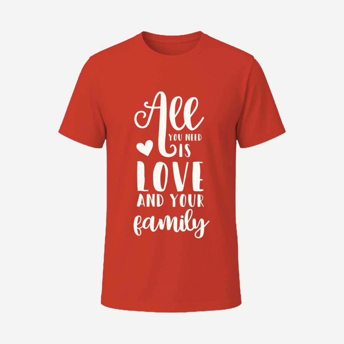 All You Need Is Love and Your Family Red