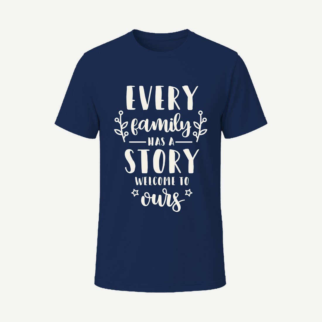 Every Family Has a Story Welcome to Ours Navy