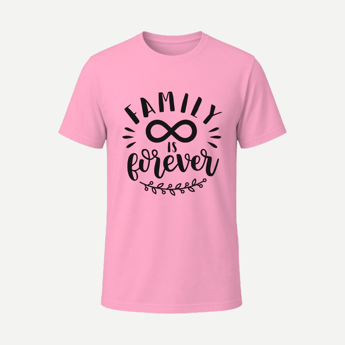 Family Is Forever Pink