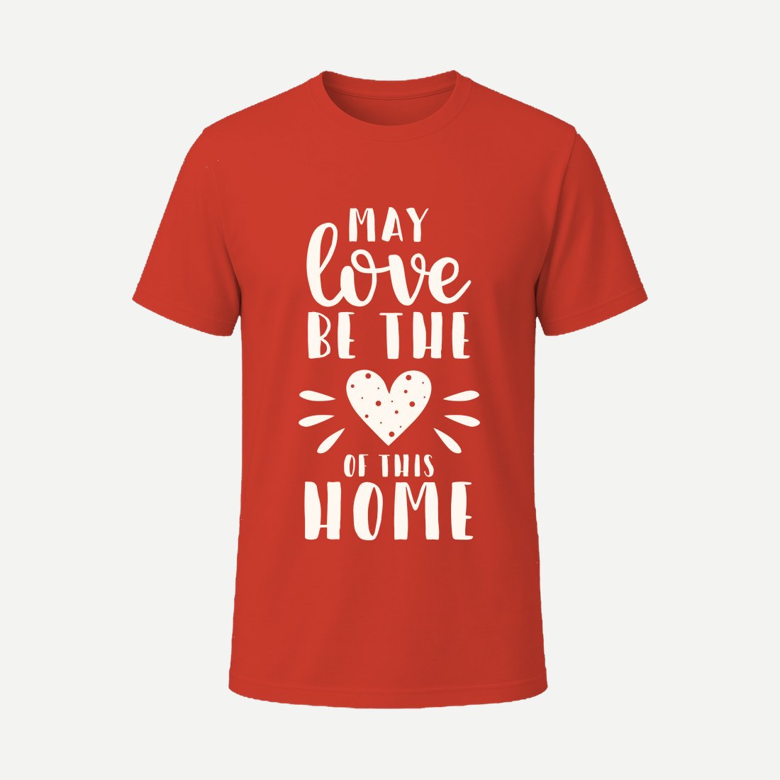 May Love Be the Heart of This Home Red