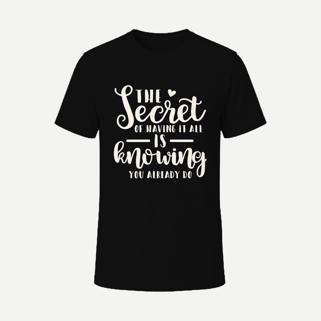 The Secret of Having It All Is Knowing You Already Do