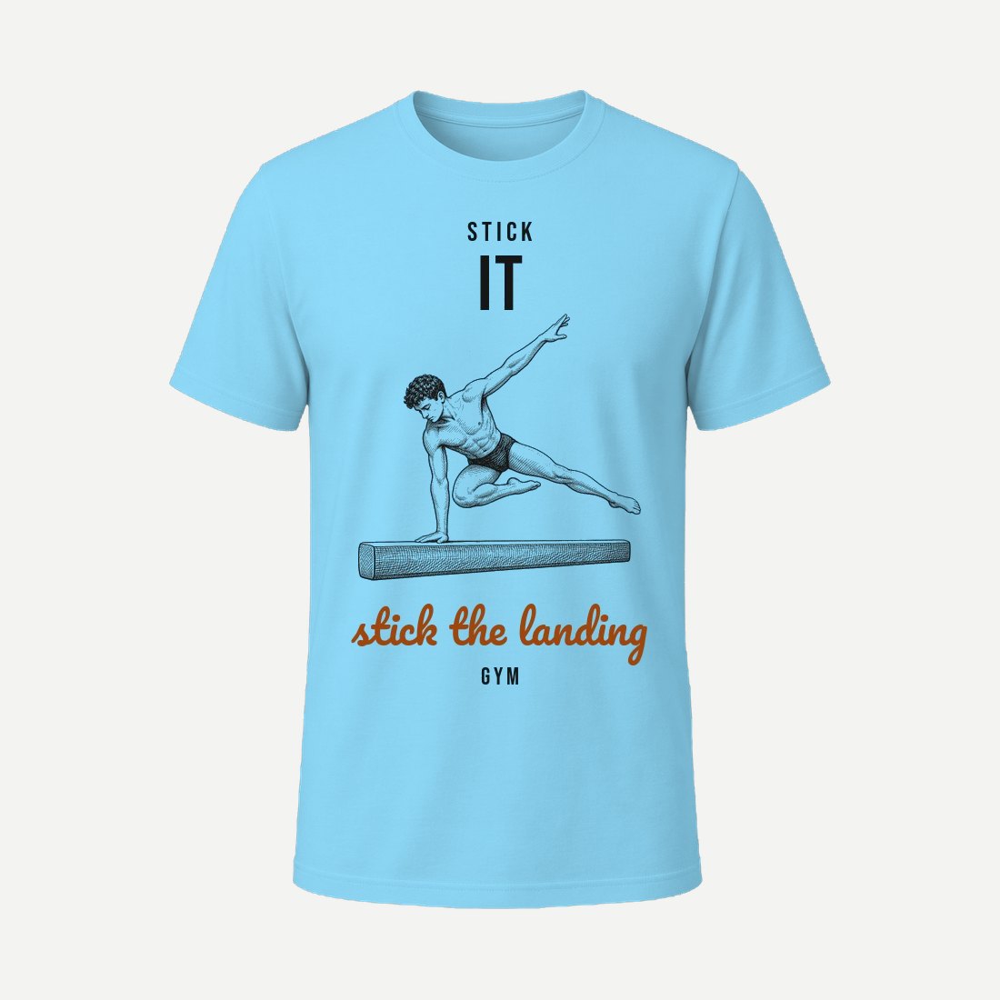Stick The Landing Sky Blue