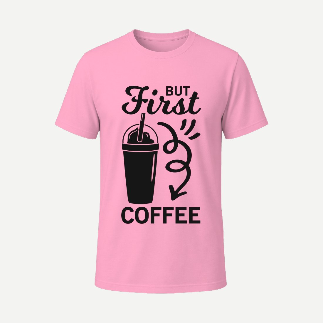 But First Coffee Pink