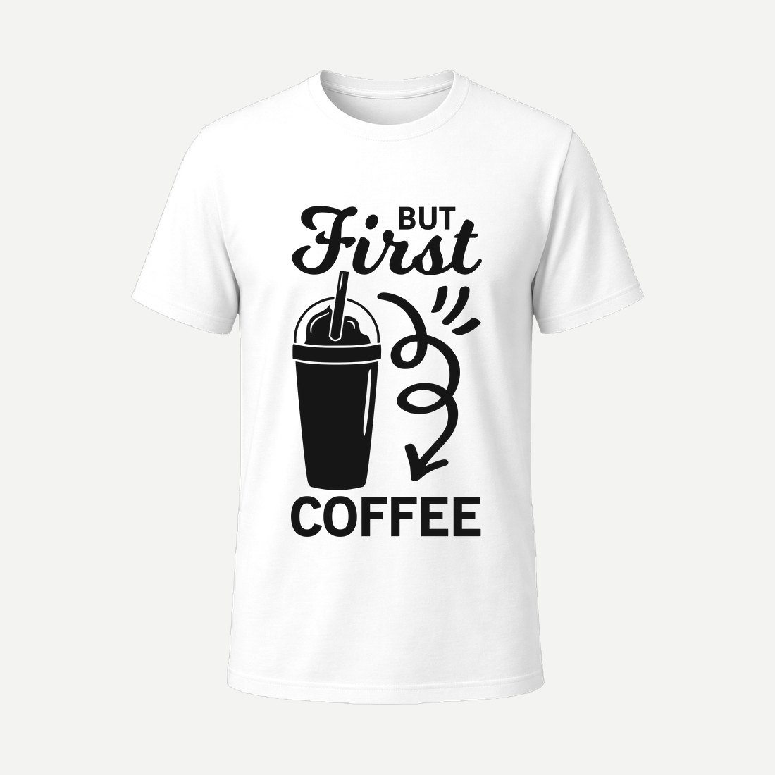 But First Coffee White
