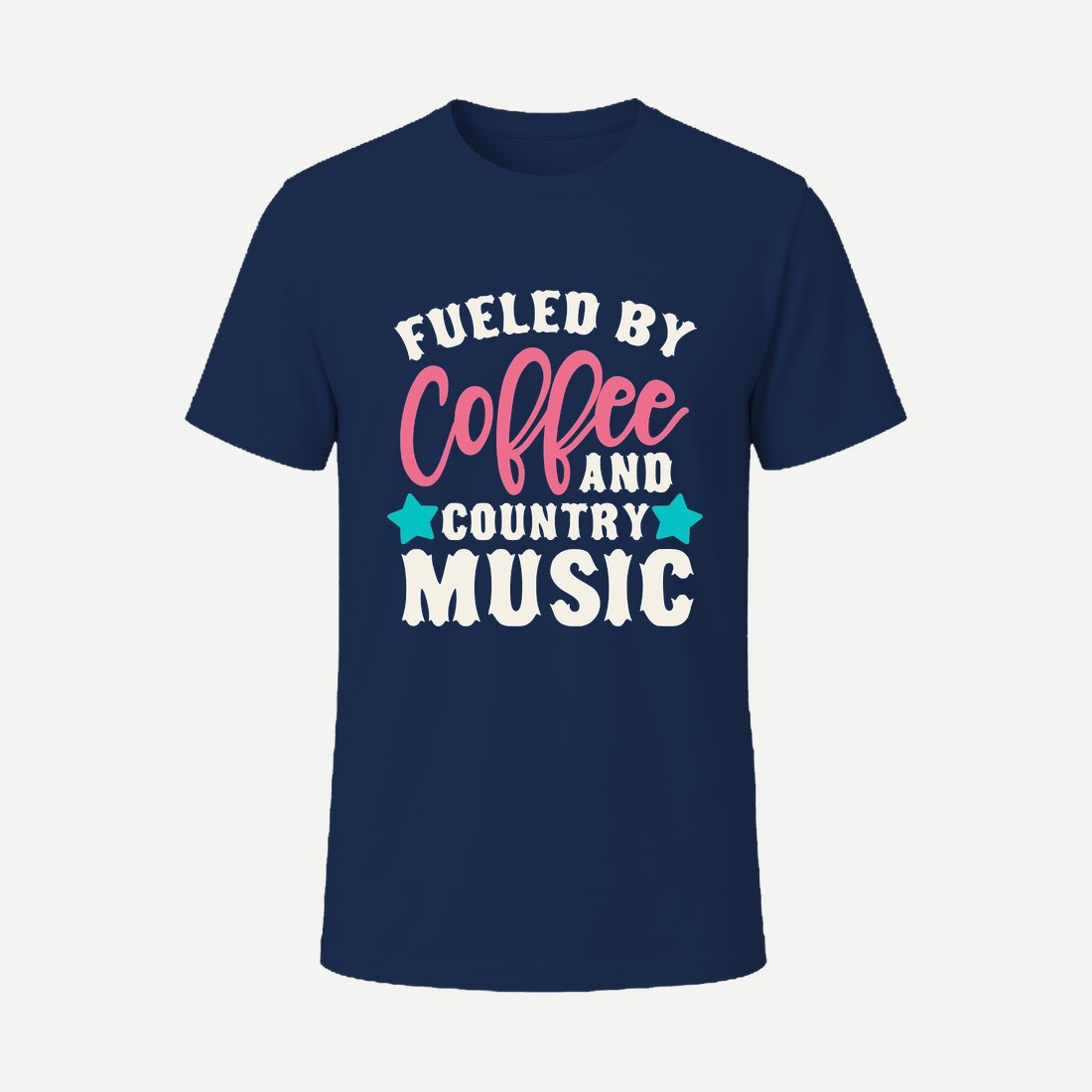 Fueled By Coffee and Country Music Navy