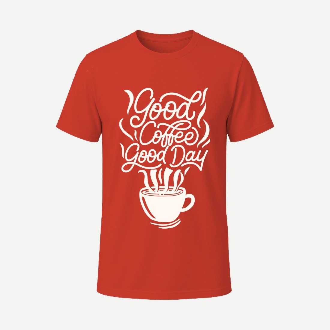 Good Coffee Good Day Red