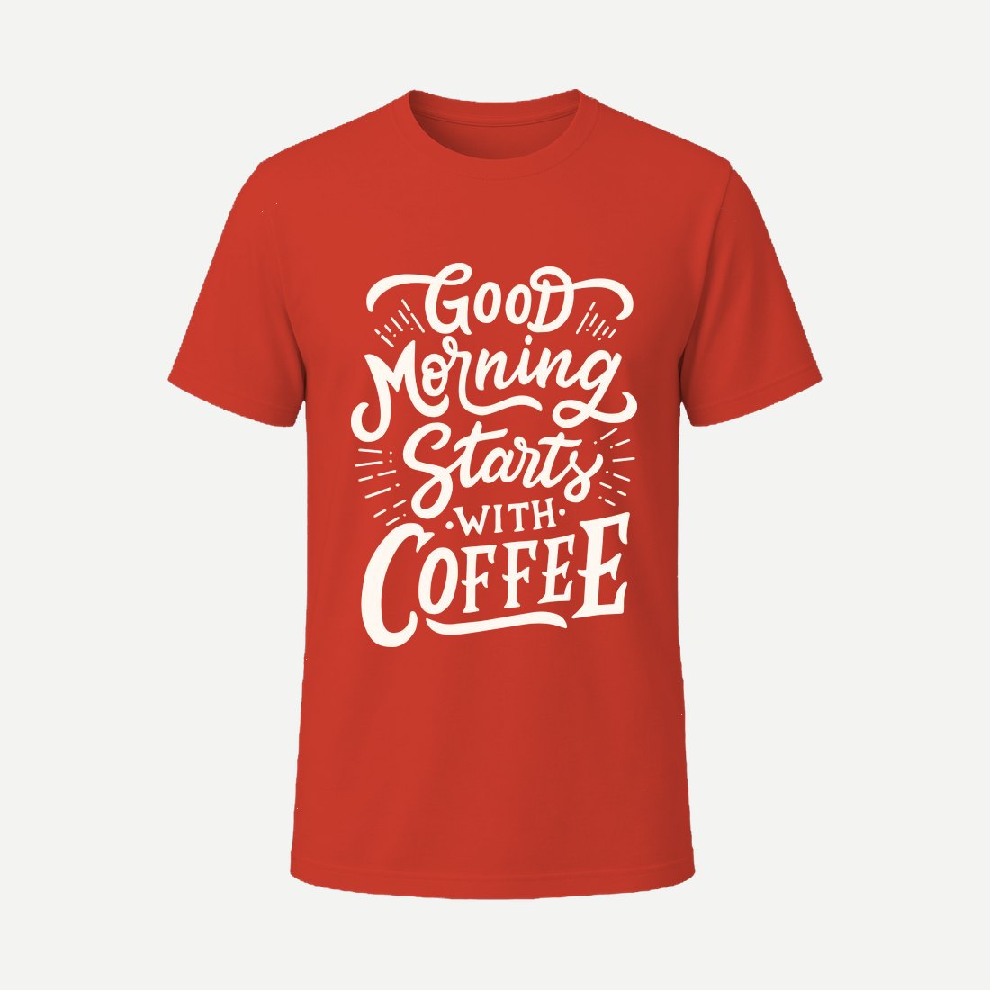Good Morning Starts with Coffee Red
