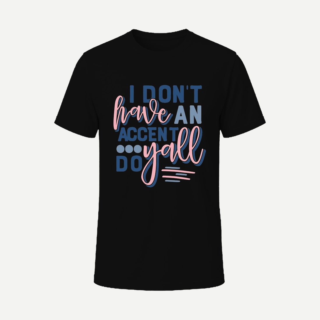 I Don't Have an Accent