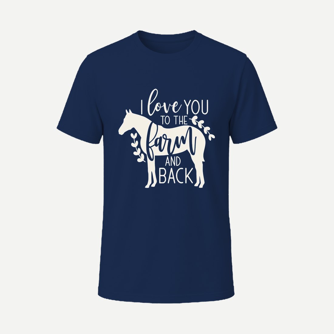 I Love You to the Farm and Back Navy