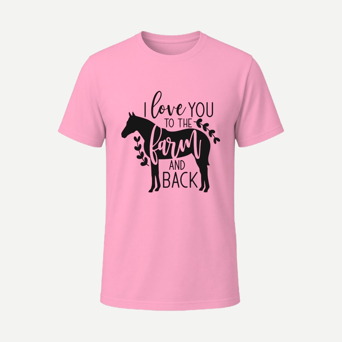 I Love You to the Farm and Back Pink