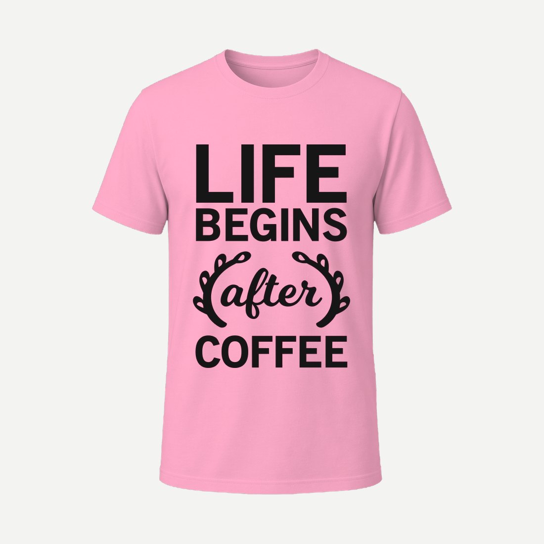 Life Begins After Coffee Pink