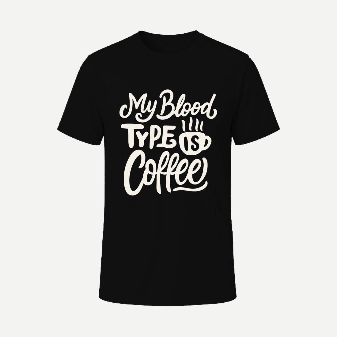 My Blood Type Is Coffee