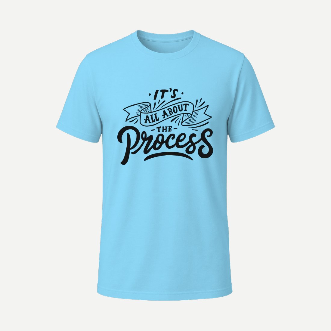 All About the Process Sky Blue