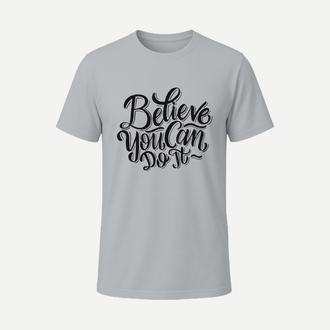 Beleive You Can Do It Charcoal