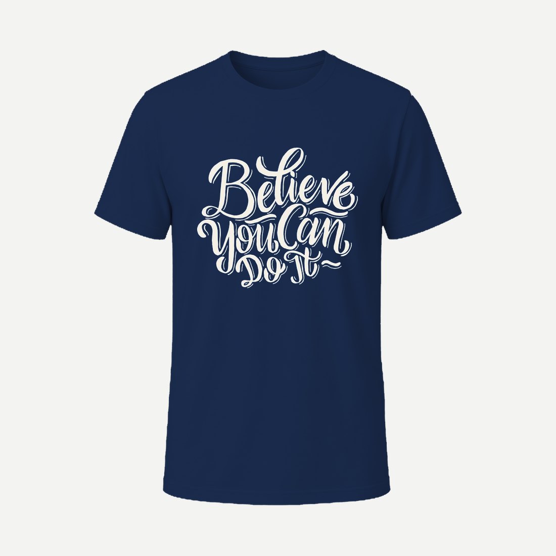 Beleive You Can Do It Navy