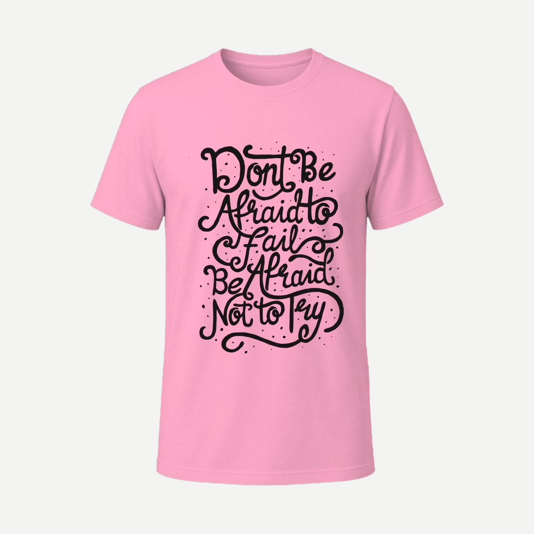 Dont Be Afraid to Fail Pink