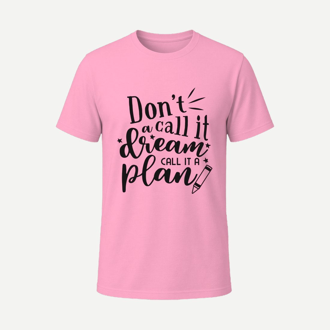 Dont Call It a Dream Pink