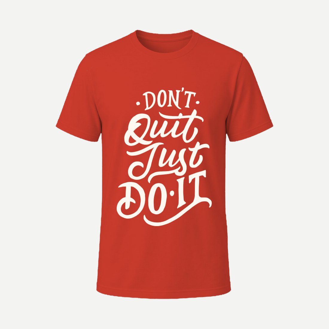 Dont Quit Just Do It Red