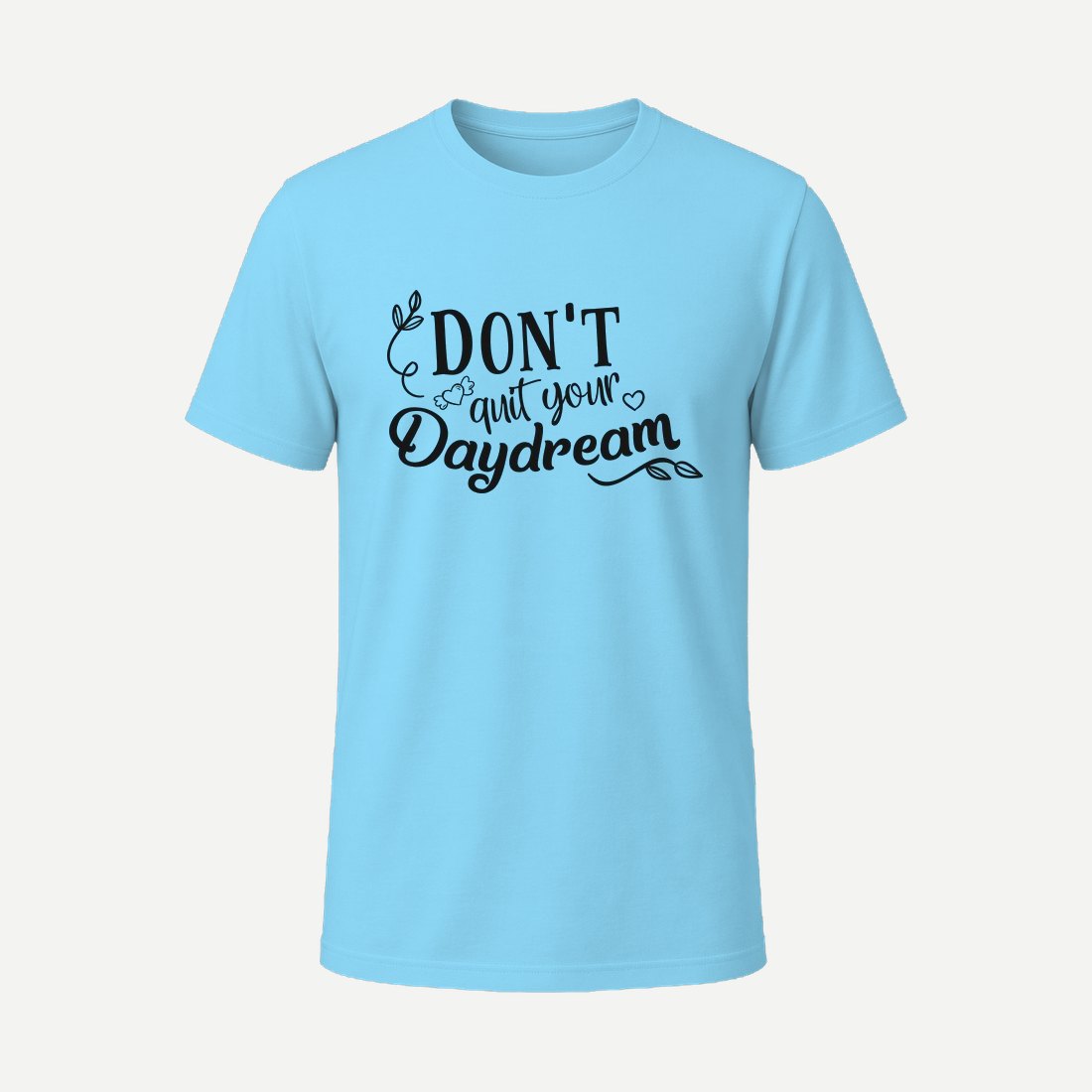 Dont Quit Your Daydream 01 Sky Blue