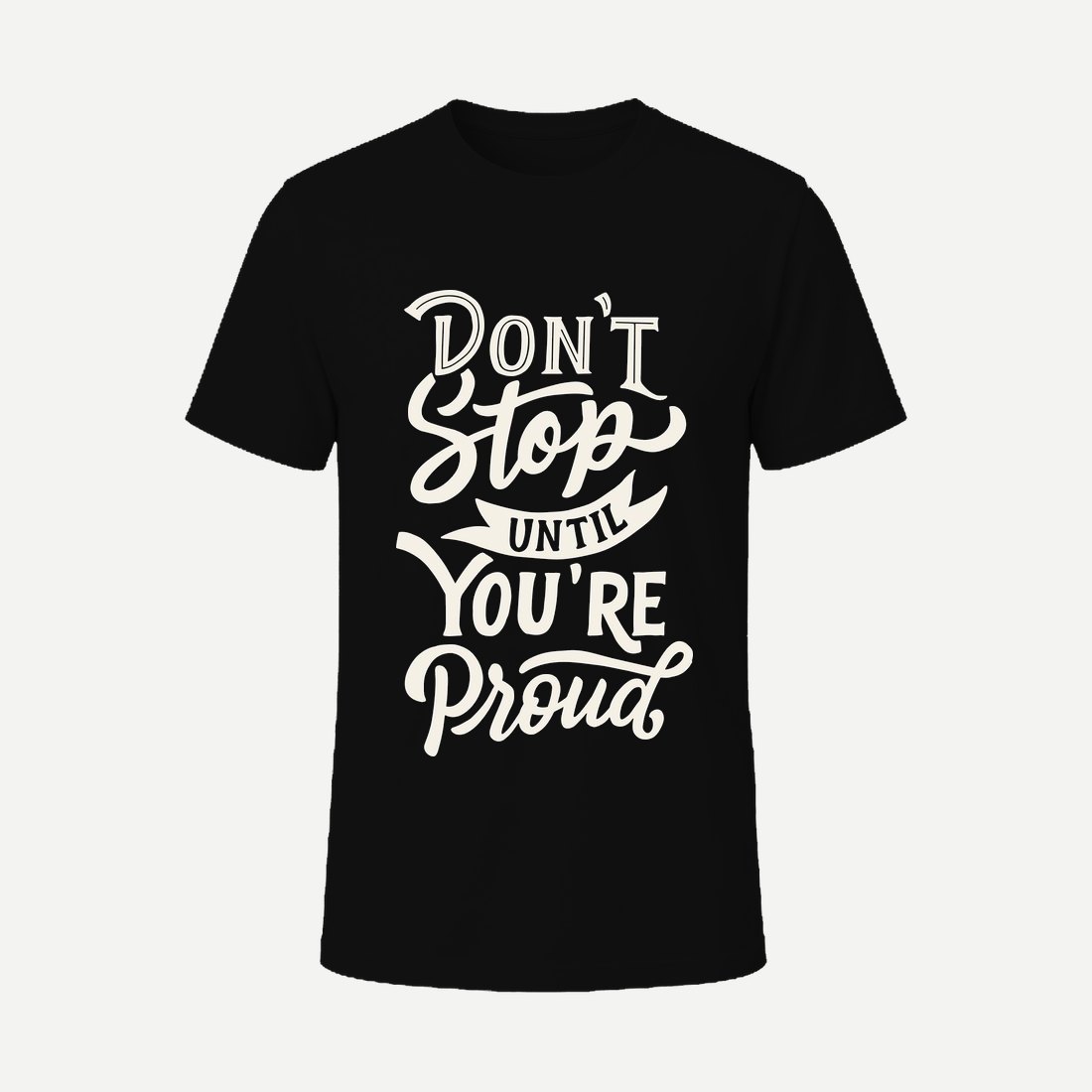Don't Stop Until Proud