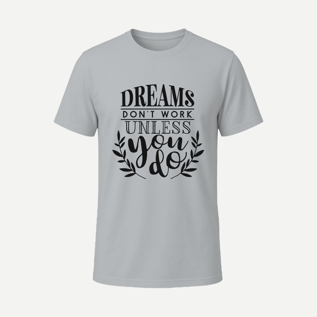 Dreams Dont Work Charcoal