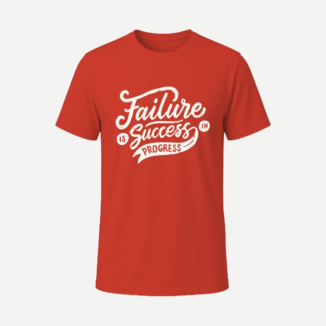Failure Is Success in Progress Red