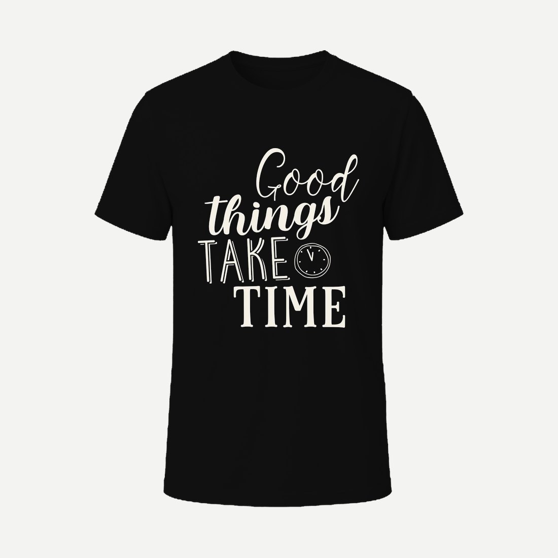 Good Things Take Time