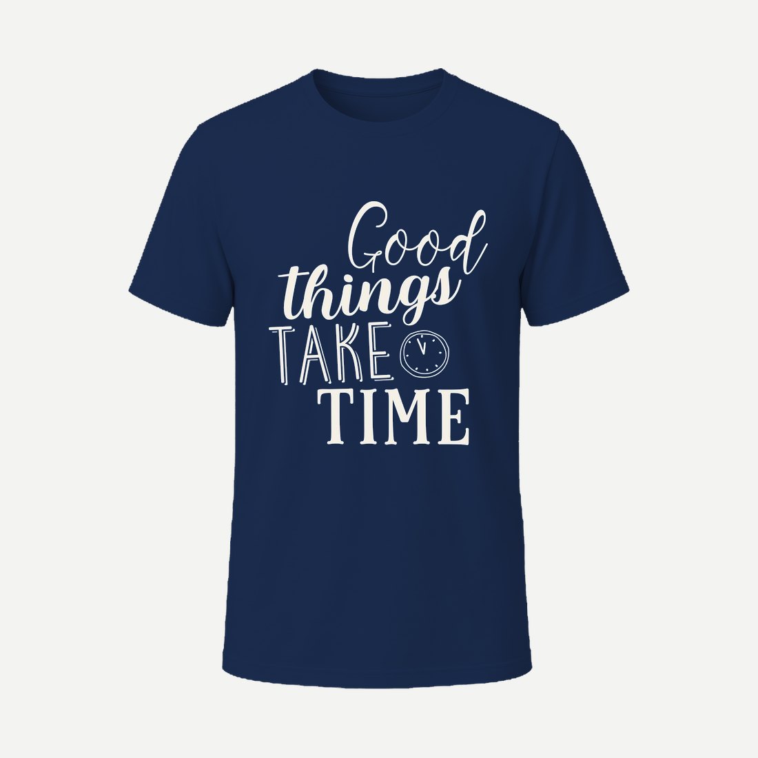 Good Things Take Time 01 Navy