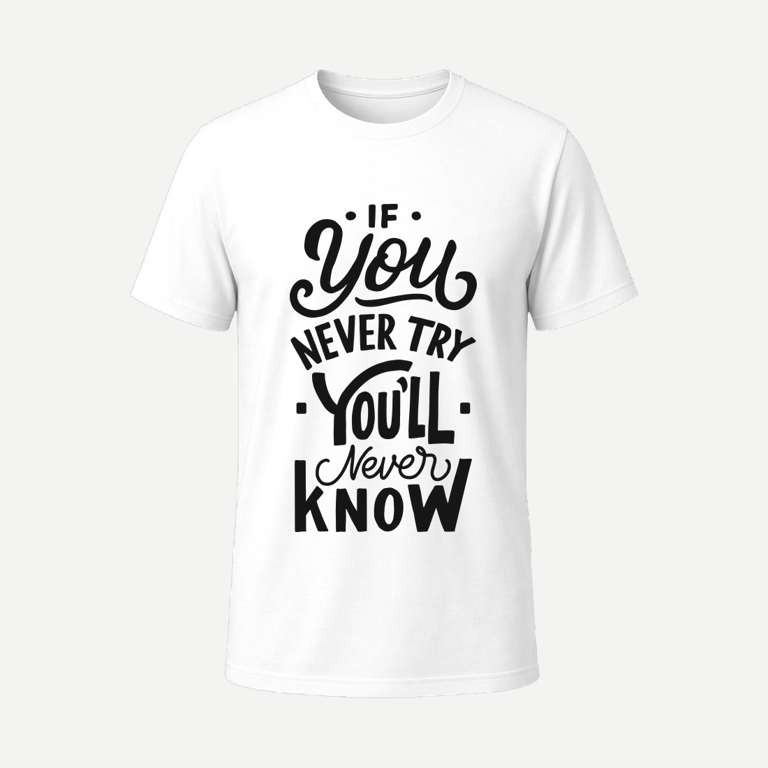 If You Never Try You Never Know White