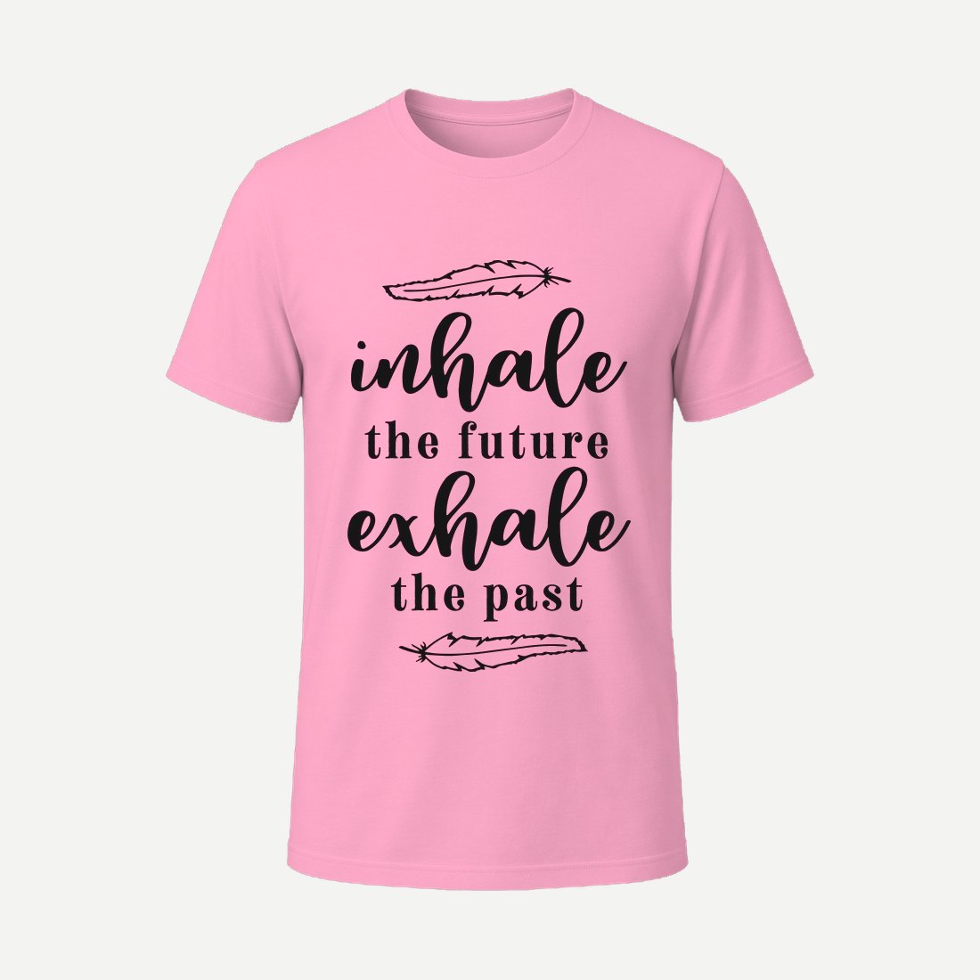 Inhale the Future Exhale the Past Pink