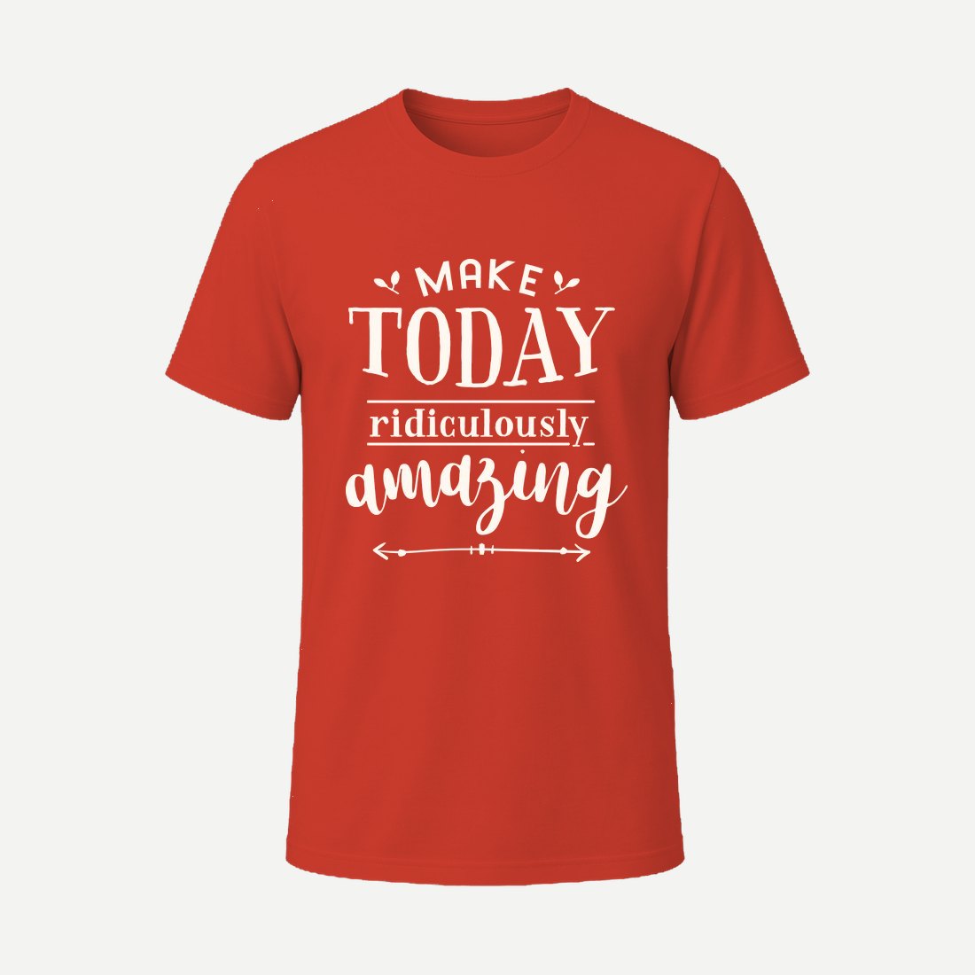 Make Today Amazing Red