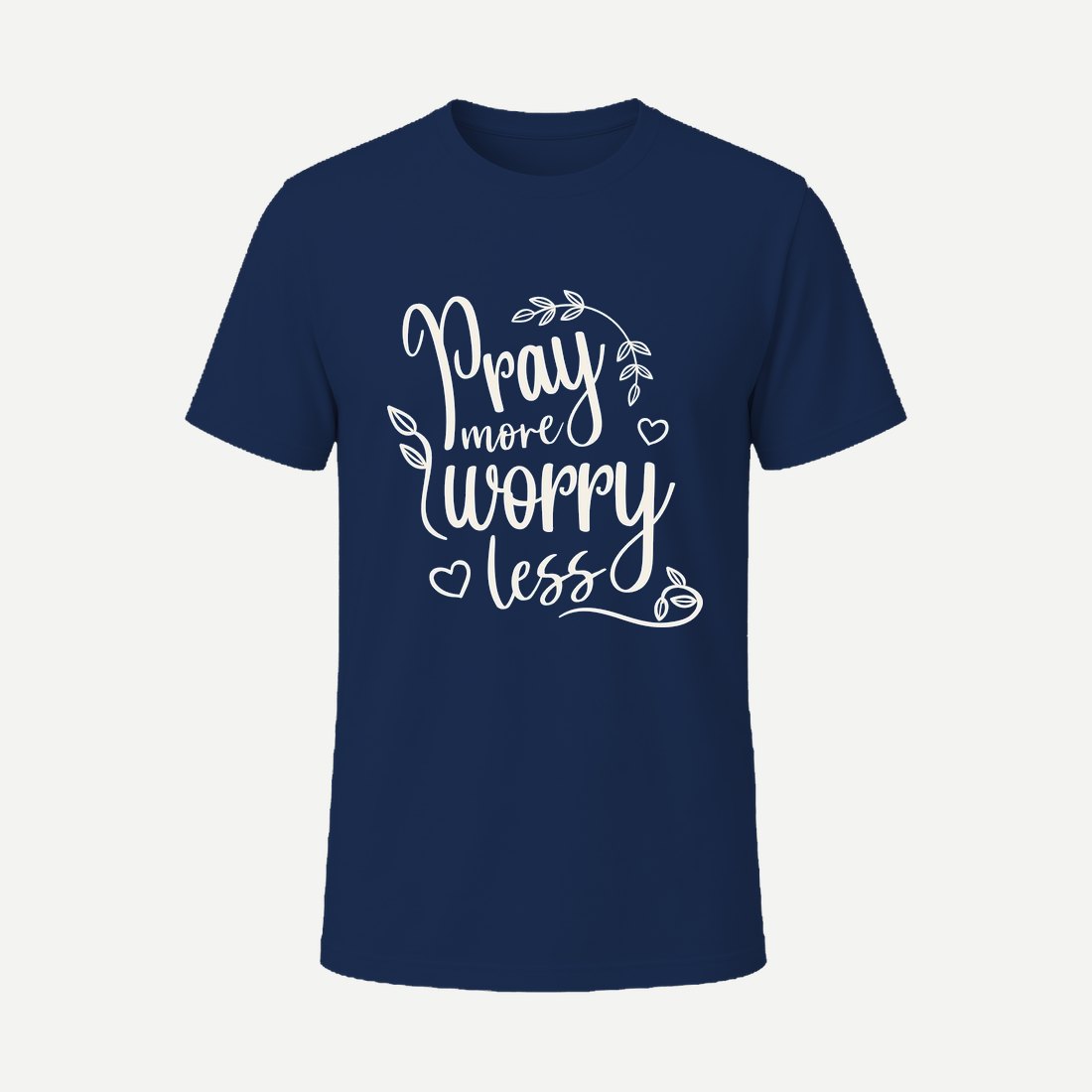 Pray More Worry Less 01 Navy