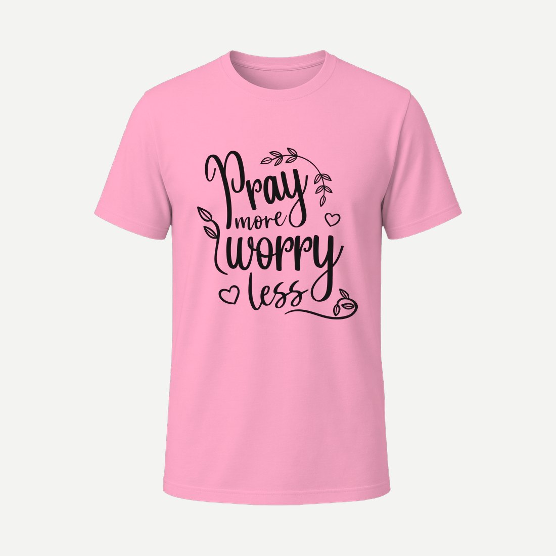 Pray More Worry Less 01 Pink