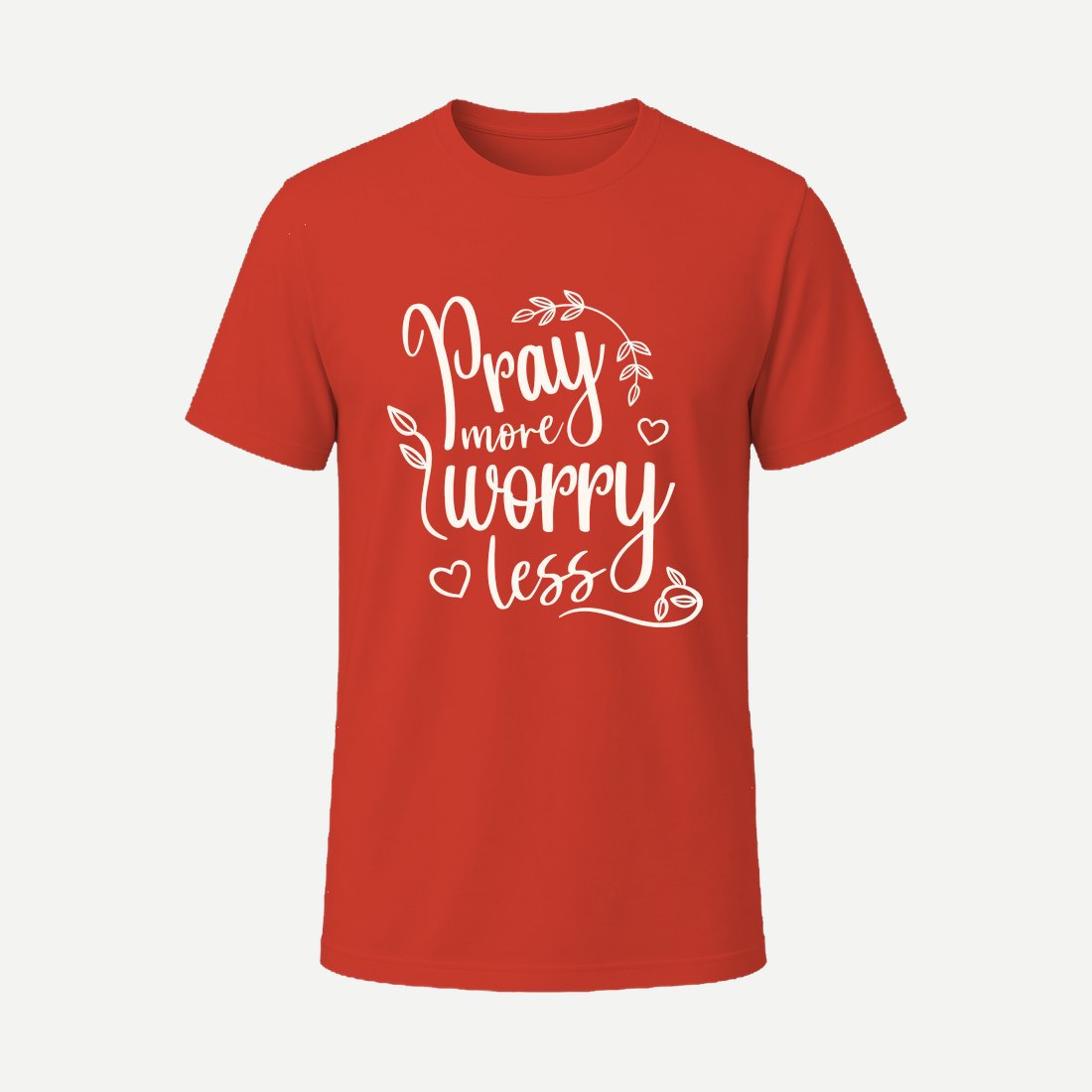 Pray More Worry Less 01 Red