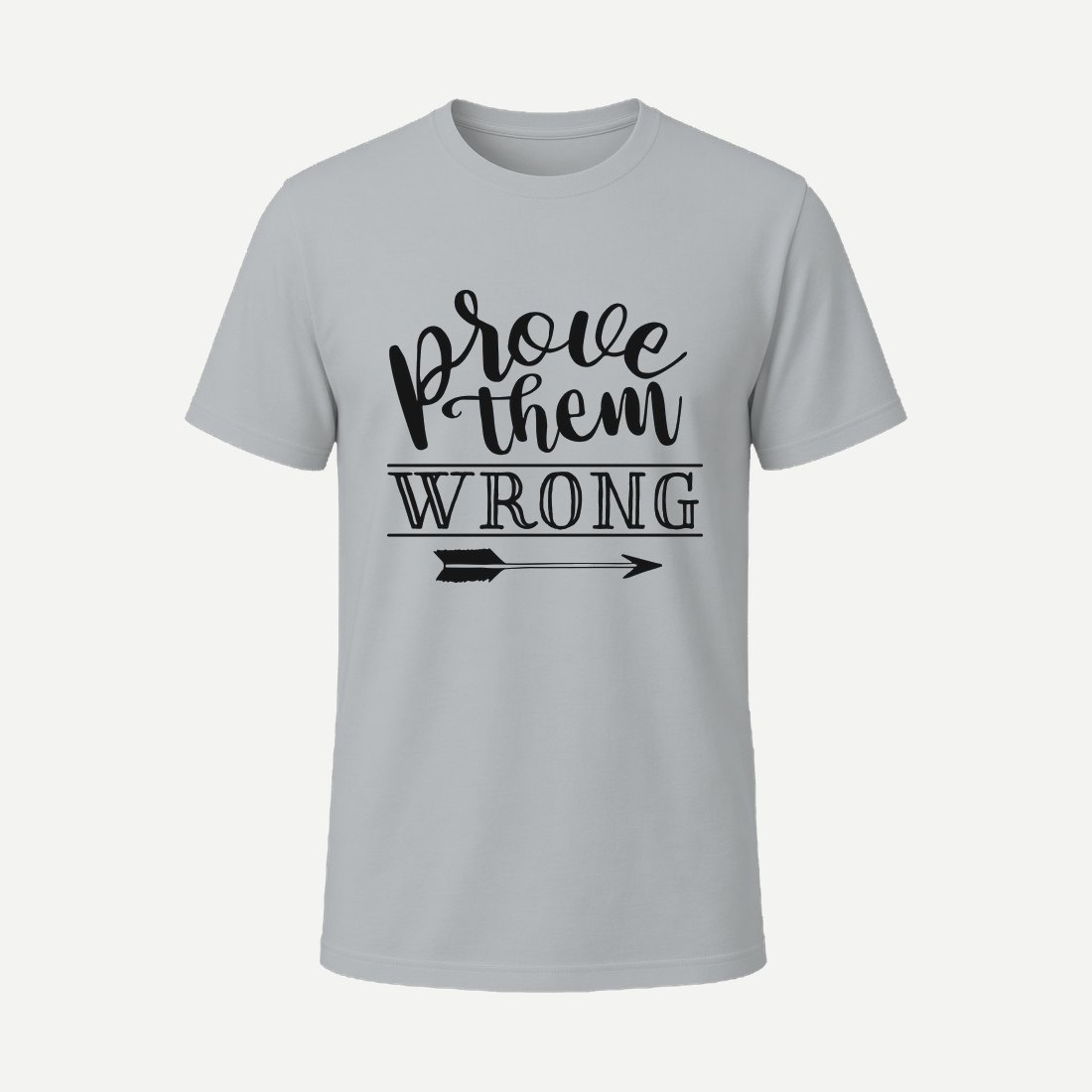 Prove Them Wrong Charcoal