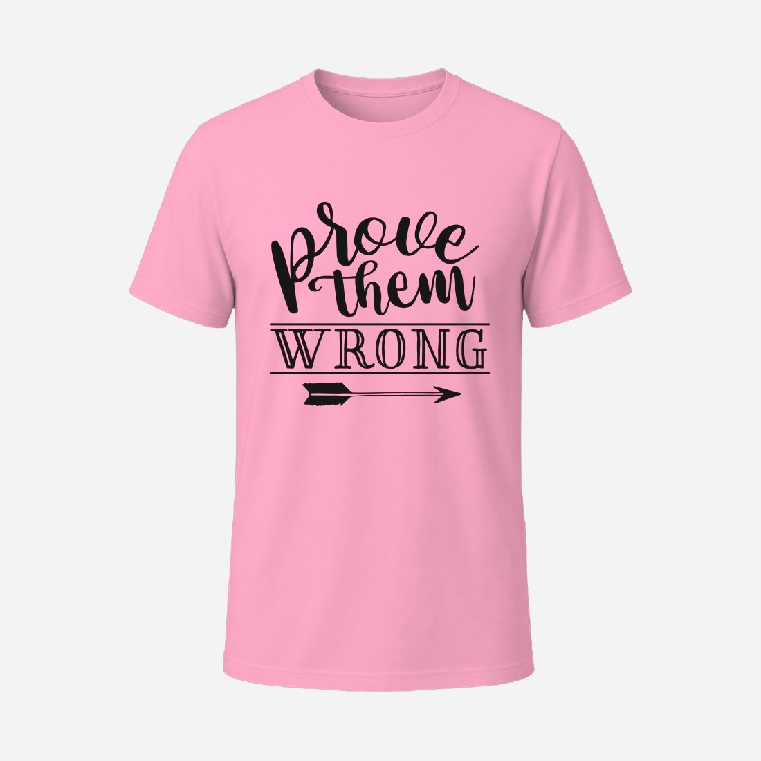 Prove Them Wrong Pink