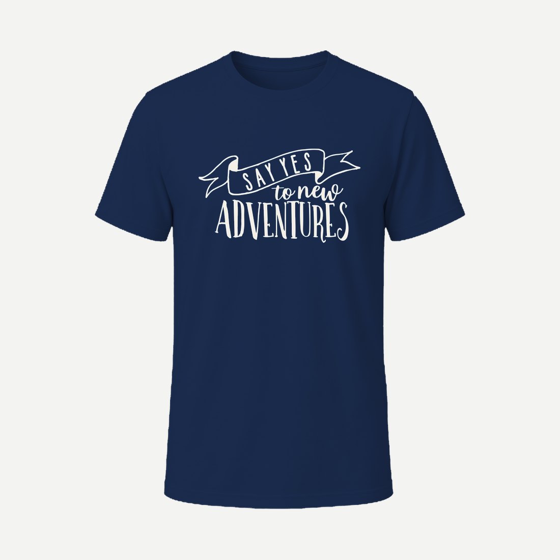 Say Yes to New Adventures Navy