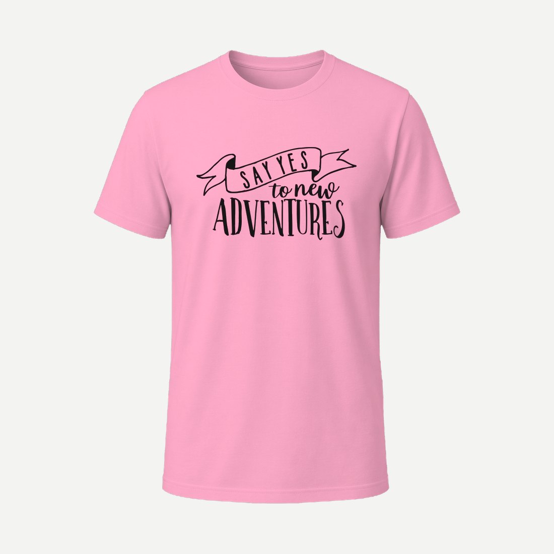 Say Yes to New Adventures Pink