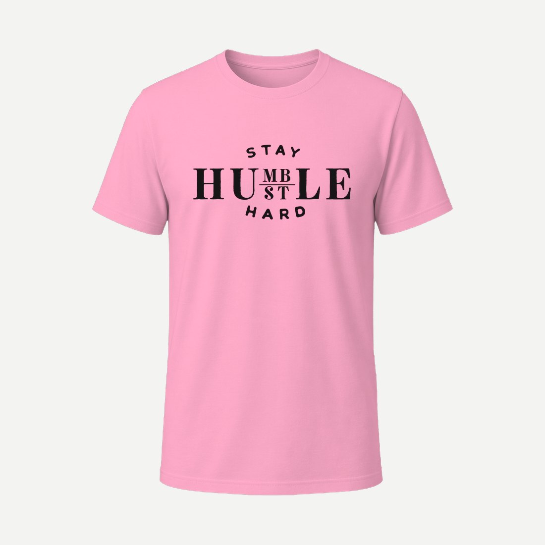Stay Hubmle Pink