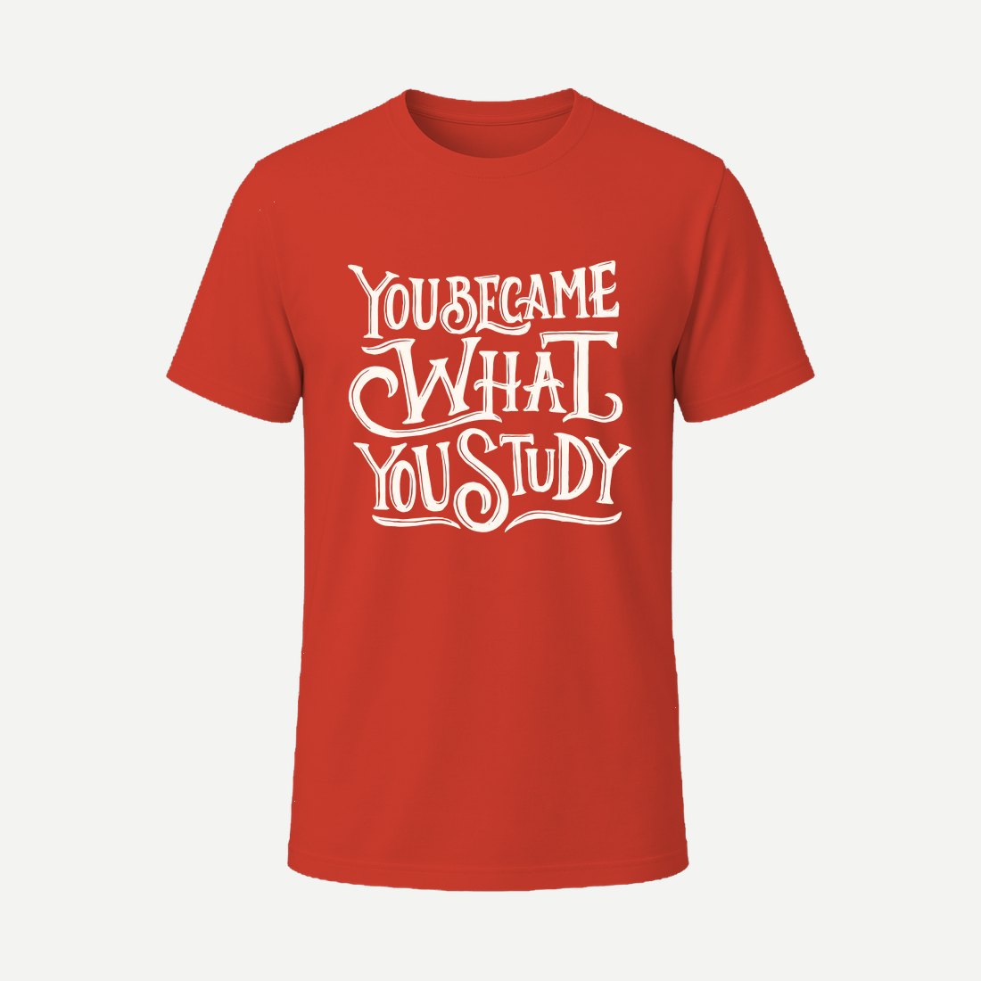 You Became What You Study Red