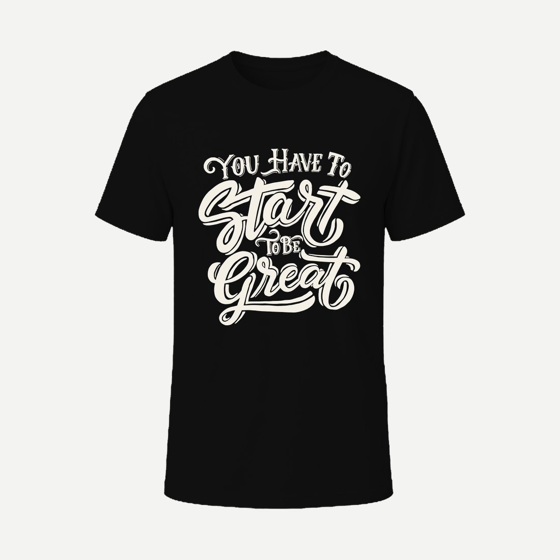 You Have to Start to Be Great