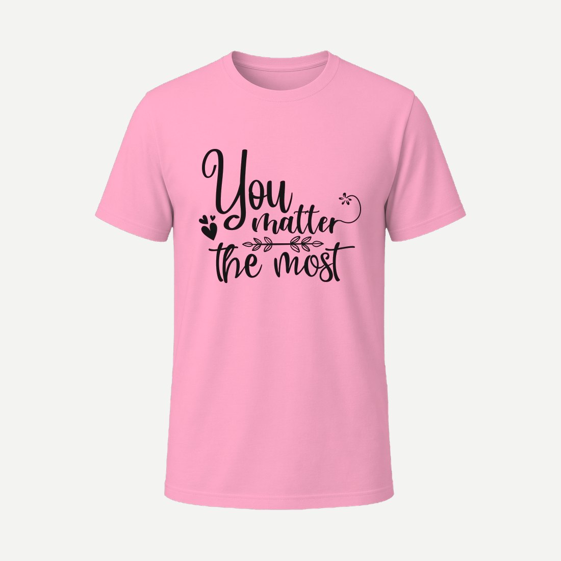 You Matter the Most 01 Pink