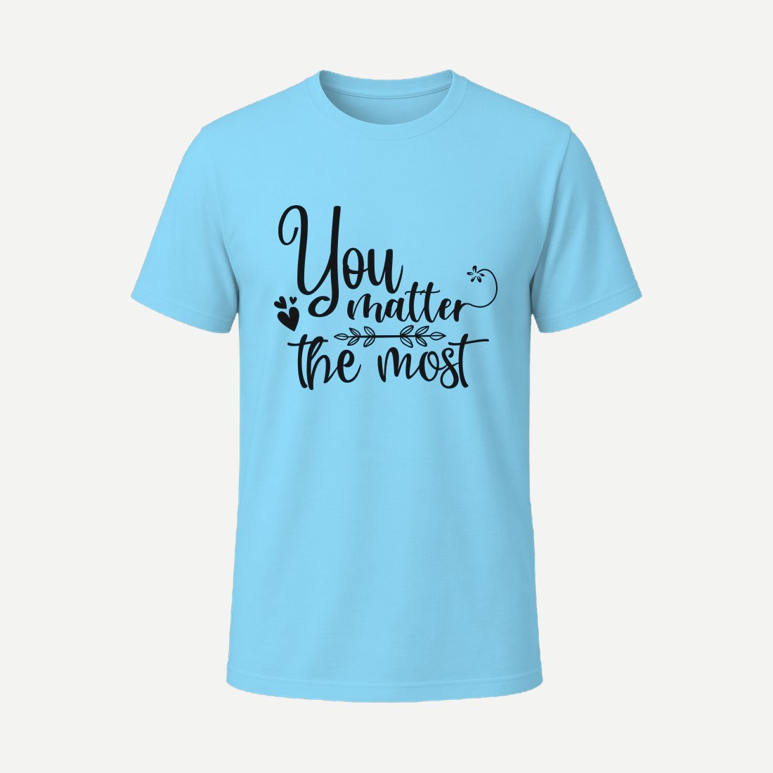 You Matter the Most 01 Sky Blue
