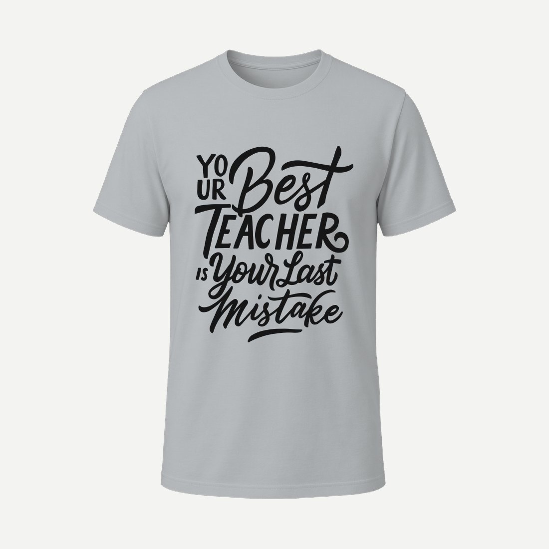 Your Best Teacher Is Your Last Mistake Charcoal