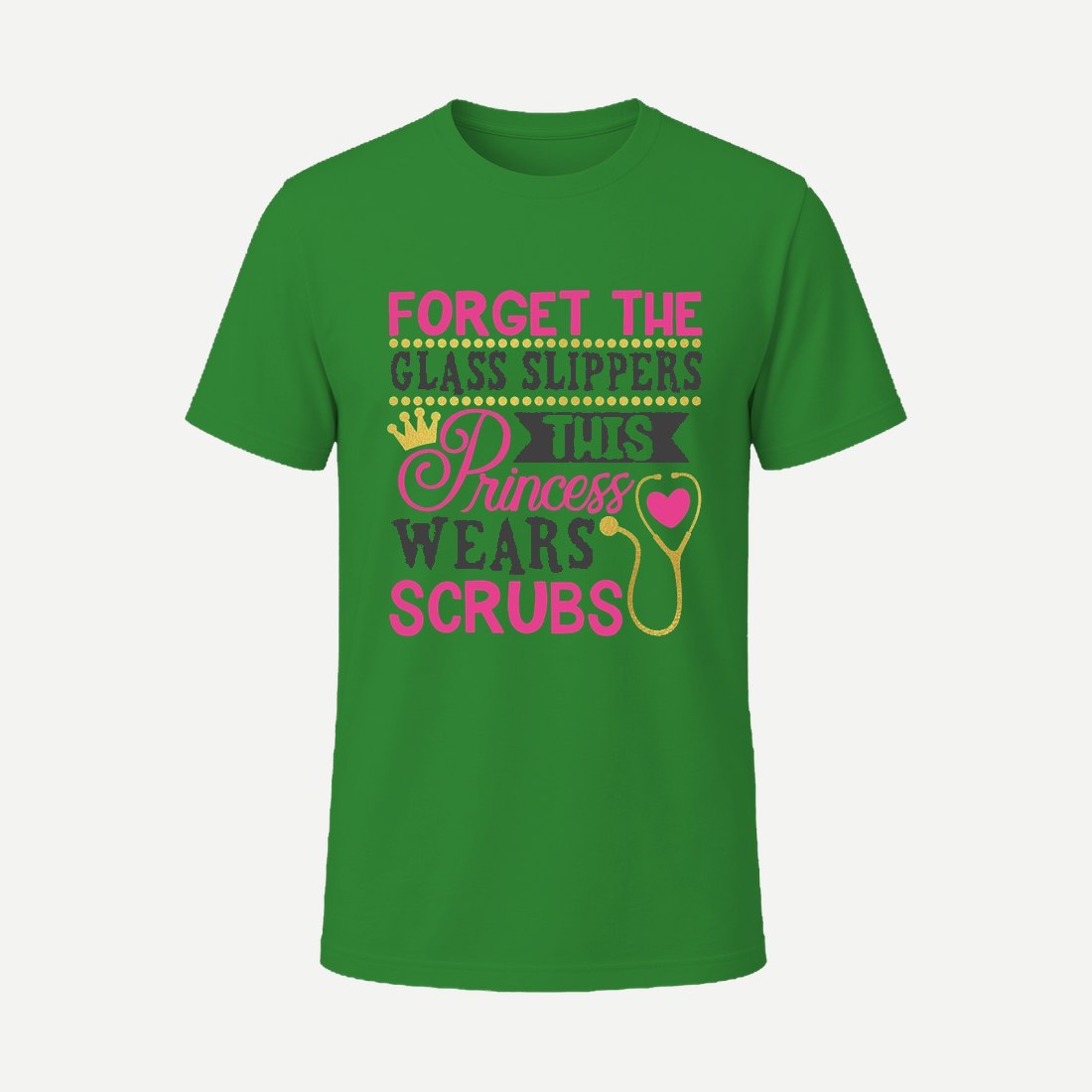 Forget the Glass Slippers Green
