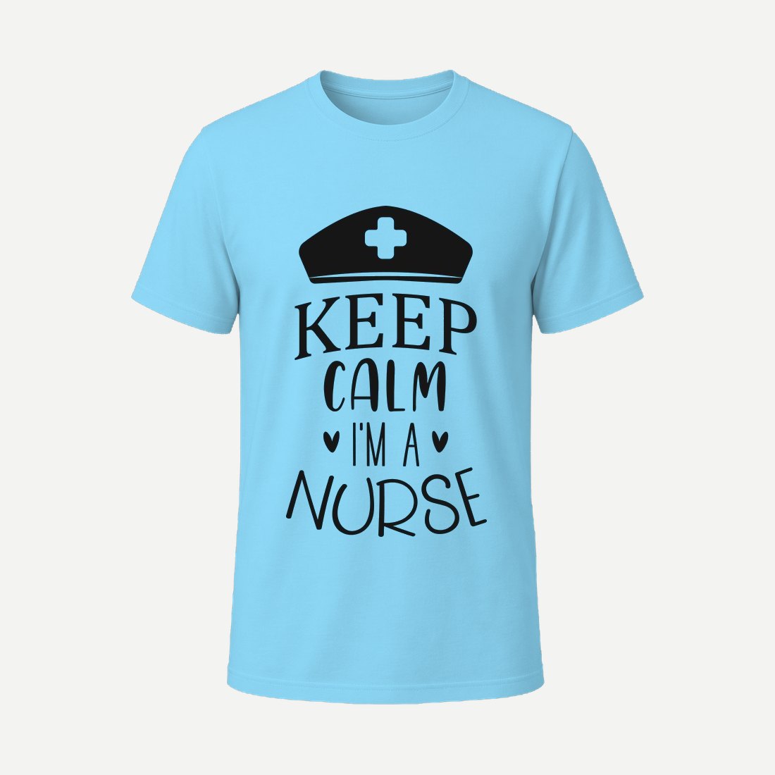 Keep Calm I M Nurse 01 Sky Blue
