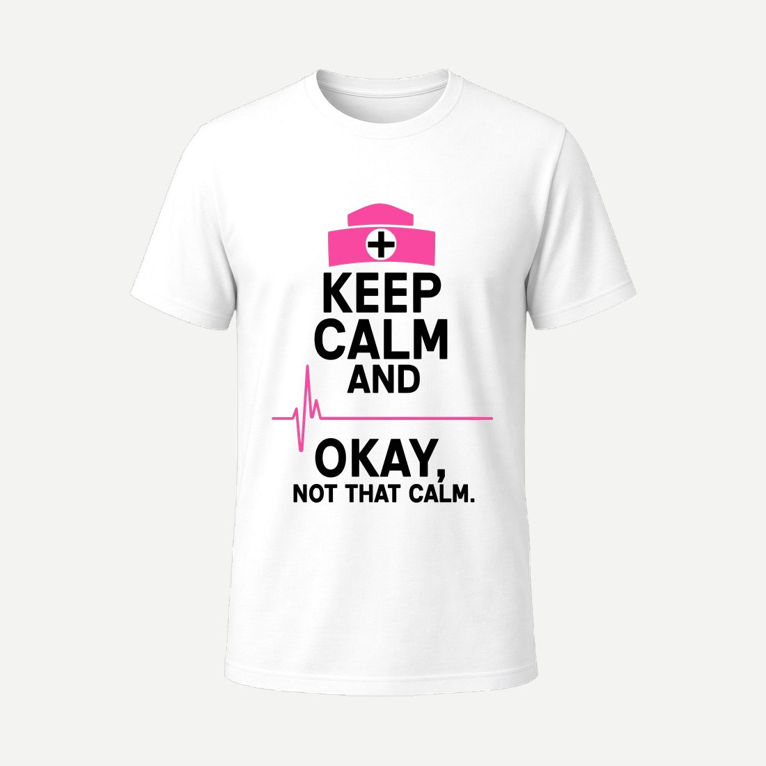 Keep Calm Nurse White