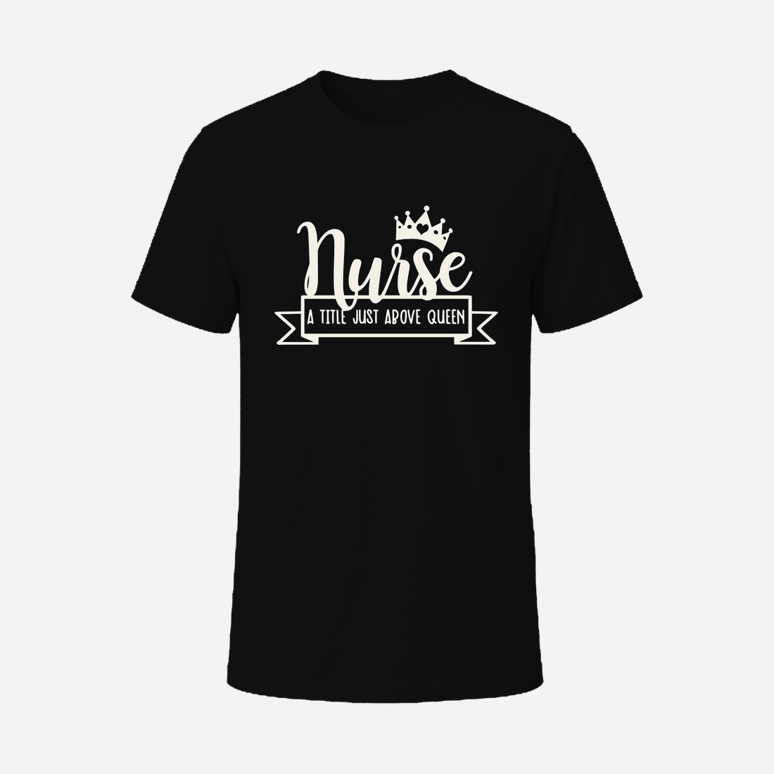 Nurse a Title Just Above Queen